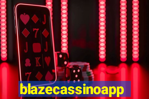 blazecassinoapp