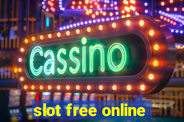 slot free online