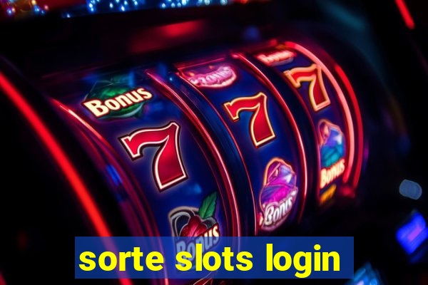 sorte slots login