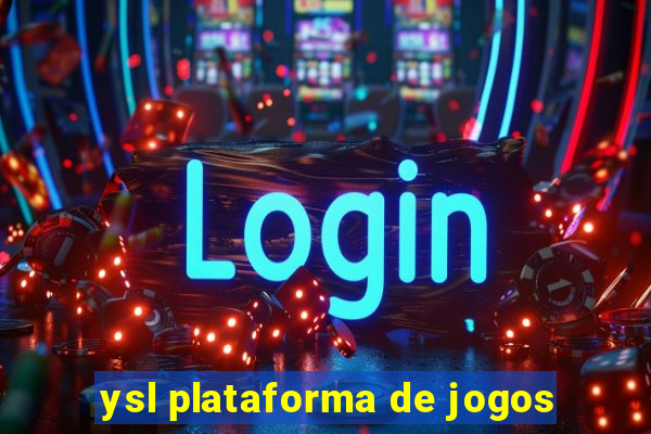 ysl plataforma de jogos