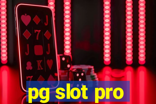 pg slot pro