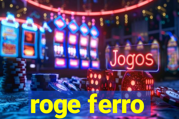 roge ferro