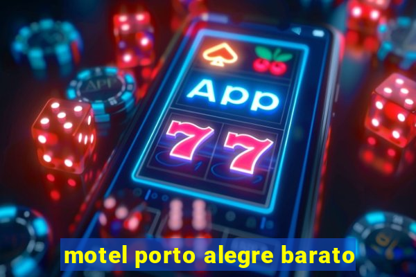 motel porto alegre barato