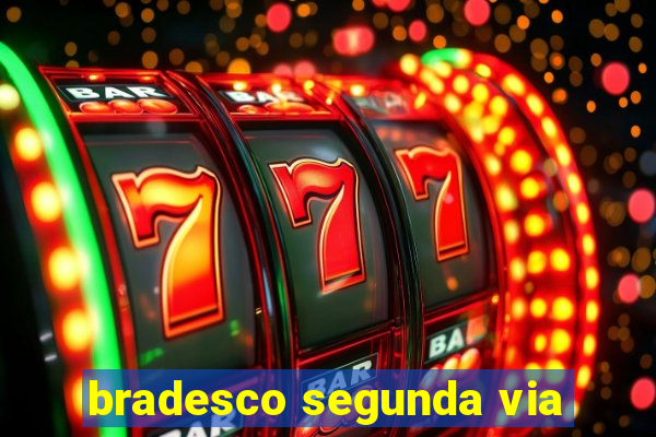 bradesco segunda via