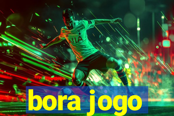 bora jogo