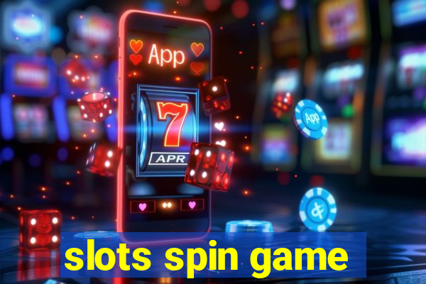 slots spin game