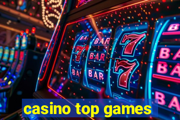 casino top games