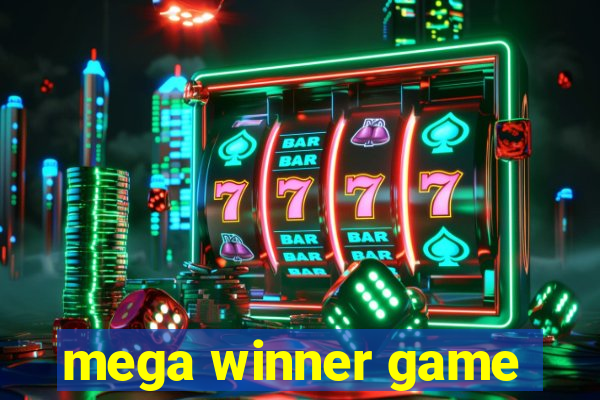 mega winner game