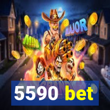 5590 bet