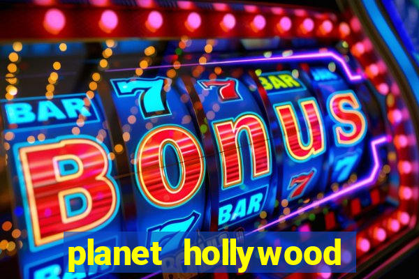 planet hollywood resort & casino