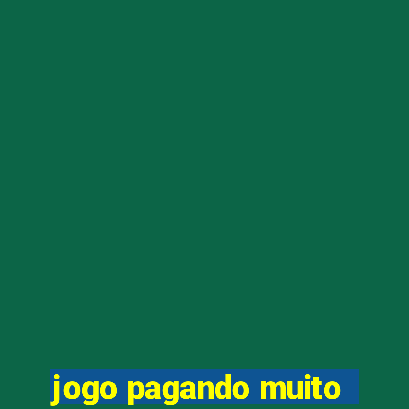 jogo pagando muito