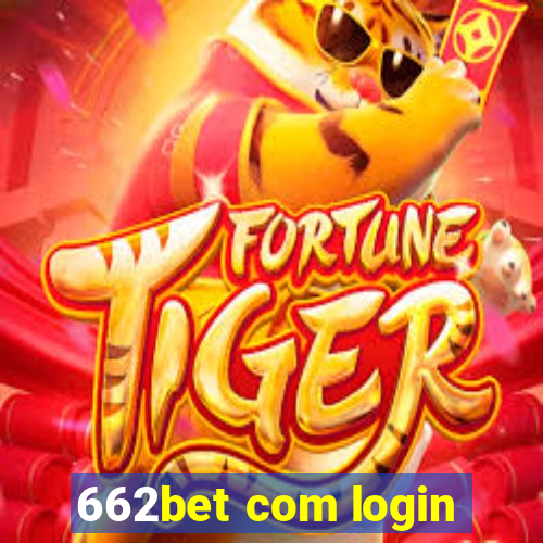 662bet com login