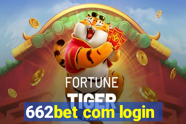 662bet com login