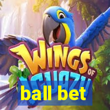 ball bet