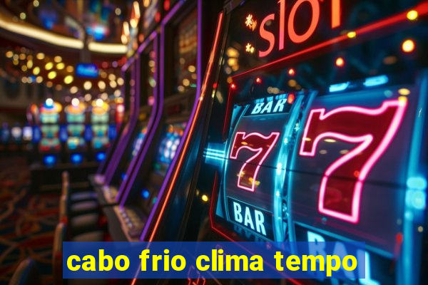 cabo frio clima tempo