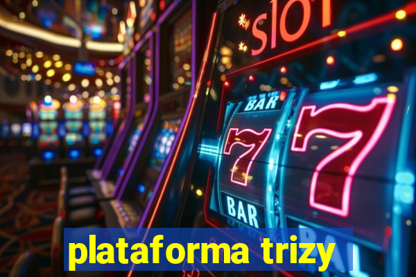 plataforma trizy