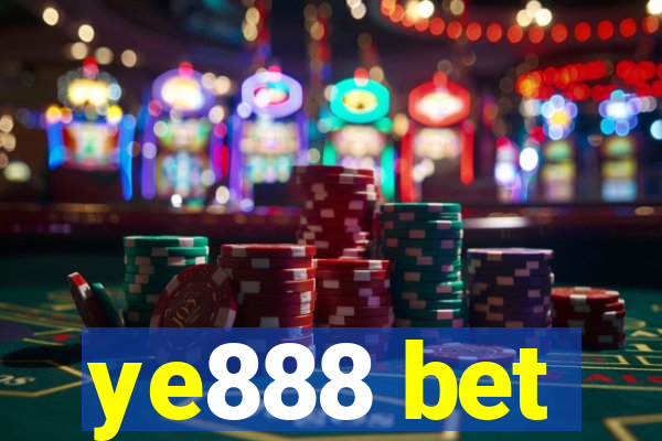 ye888 bet