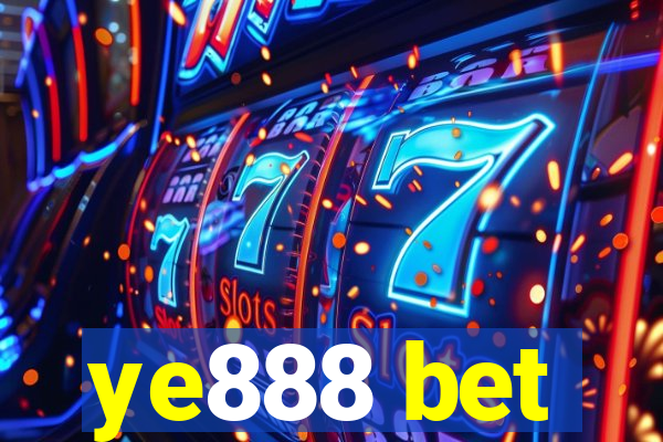 ye888 bet