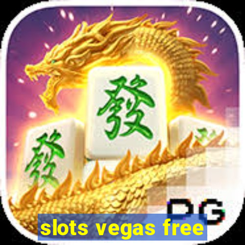 slots vegas free