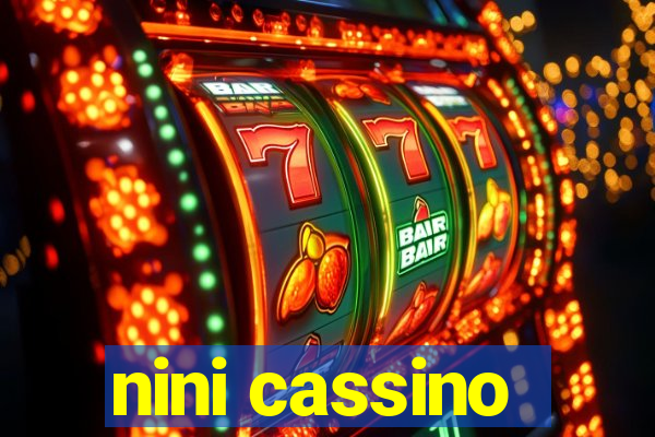 nini cassino