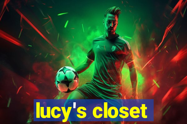 lucy's closet