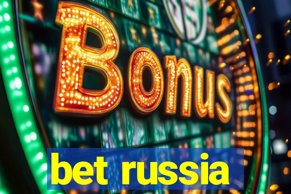 bet russia