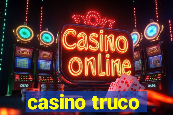 casino truco