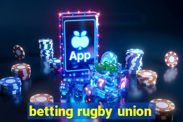 betting rugby union