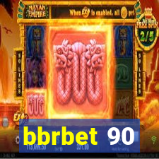 bbrbet 90