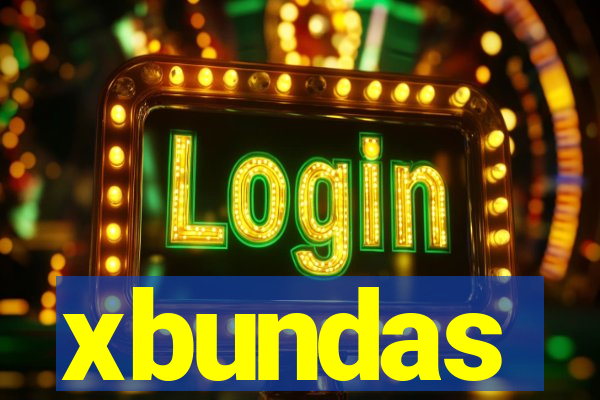 xbundas