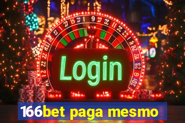 166bet paga mesmo