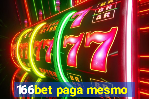 166bet paga mesmo