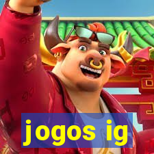 jogos ig