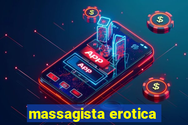 massagista erotica