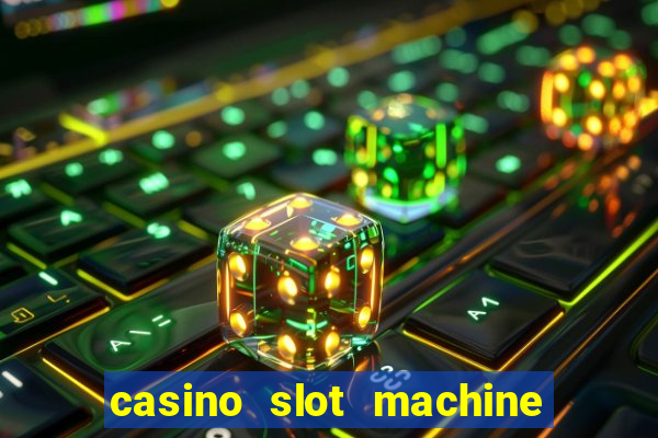 casino slot machine free games