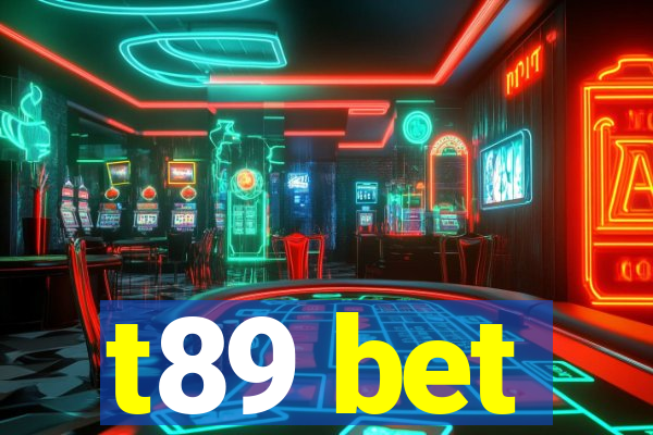 t89 bet