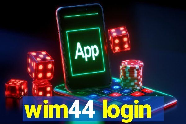 wim44 login