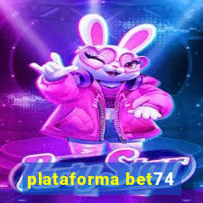 plataforma bet74