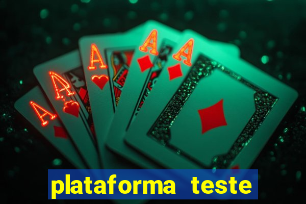 plataforma teste fortune tiger