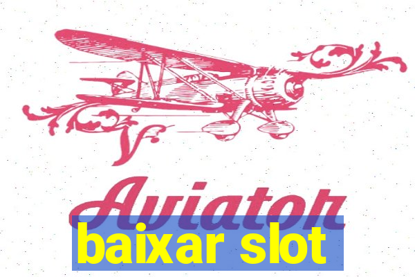 baixar slot