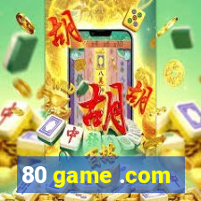 80 game .com