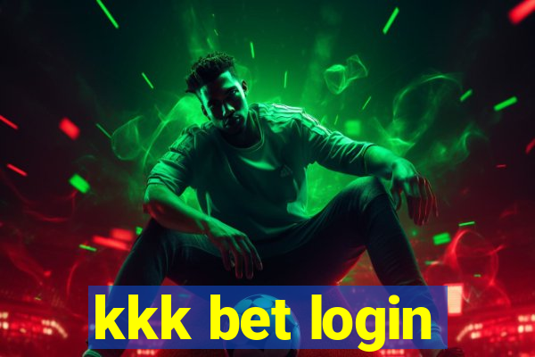 kkk bet login