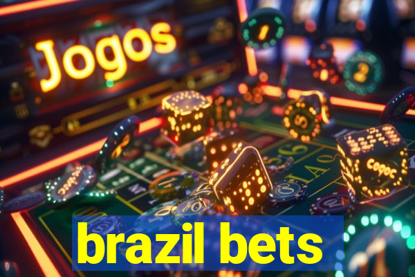 brazil bets