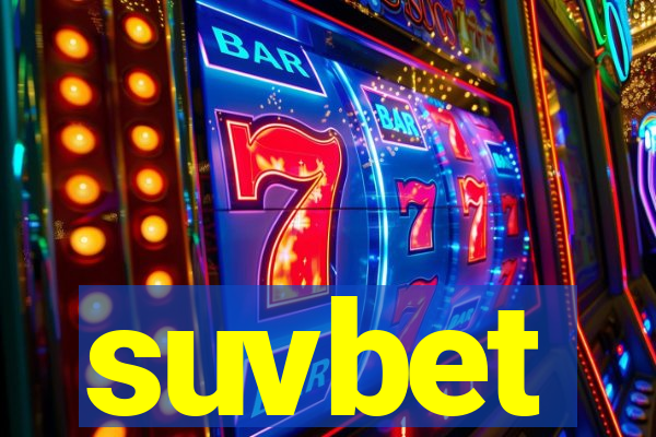 suvbet