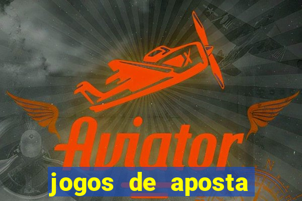 jogos de aposta que paga