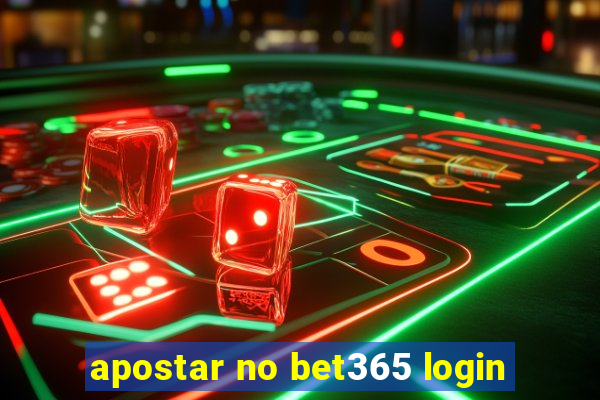 apostar no bet365 login