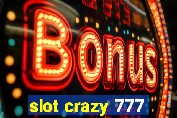 slot crazy 777