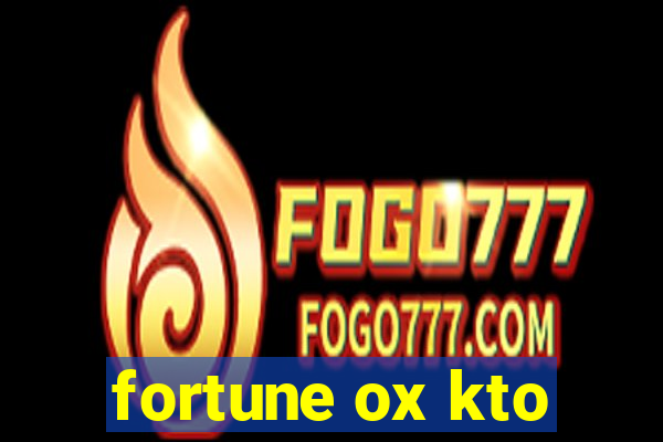 fortune ox kto