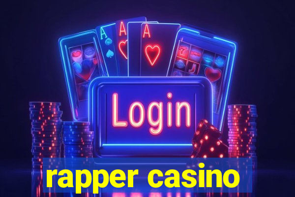 rapper casino