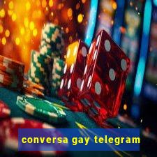 conversa gay telegram